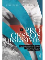 Os processos obsessivos Os processos obsessivos