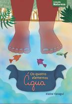 Os Quatro Elementos ÁGUA