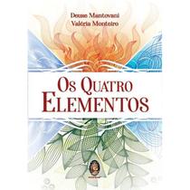 Os quatro elementos - Madras Editora