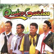 Os Quatro Gauchos - Na Honra Da Tradição