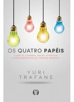 Os Quatro Papéis