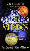 Os Quatros Mundos - Cristo vive