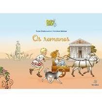 Os Romanos Os Romanos