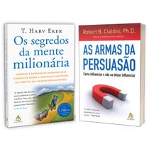 Os segredos da mente milionária - Aprenda a enriquecer - T. Harv Eker + As armas da persuasão - Robert B. Cialdini - Livro