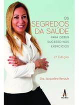 Os segredos da saúde