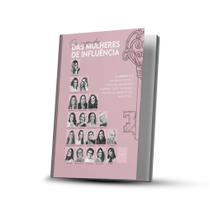 Os segredos das mulheres de influência