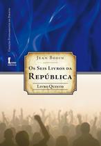 Os Seis Livros da República - Livro Quinto - Jean Bodin - Ícone