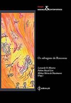 Os selvagens de rousseau Os selvagens de rousseau