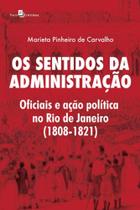 Os sentidos da administração
