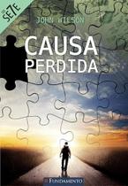 Os Sete - Causa Perdida