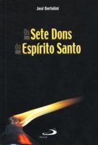 Os Sete Dons do Espírito Santo - PAULUS Editora