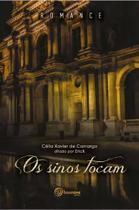 Os sinos tocam - esp erick - célia xavier de camargo