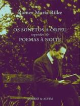 Os sonetos a orfeu - ASSIRIO & ALVIM