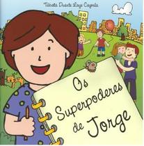 Os Superpoderes De Jorge