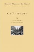 Os Thibault - IV Os Thibault - IV