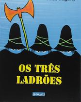 Os Três Ladrões Tomi Ungerer Editora Global