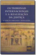 Os Tribunais Internacionais e a Realização da Justiça - 03Ed/19 Sortido