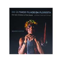 Os Ultimos Filhos da Floresta - The Last Children Of The Forest Os Ultimos Filhos da Floresta - The Last Children Of The Forest