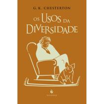 Os usos da diversidade ( G. K. Chesterton ) - Ecclesiae