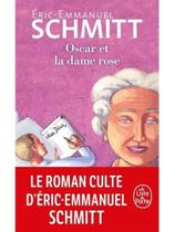 Oscar et la dame rose Oscar et la dame rose