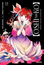 Oshi No Ko - Minha Estrela Preferida 11