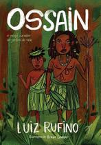 Ossain - O Mago Curador no Jardim da Vida