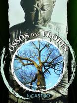 Ossos das flores