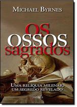 Ossos sagrados os Ossos sagrados os