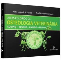 Osteologia veterinária - EDITORA PAYÁ