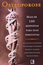 Osteoporose: mais de 100 respostas para suas perguntas - RECORD
