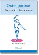 Osteoporose: Prevenção e Tratamento