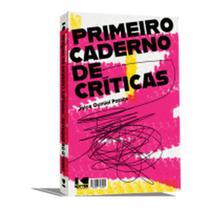 Oswald de Andrade/ Primeiro caderno de críticas: Oswald de Andrade e a estética modernista, lúdica, antropofágica, revolucionária, histórica e socialmente comprometida