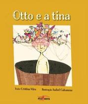 Otto e a tina Otto e a tina