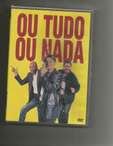 Ou Tudo Ou Nada Dvd