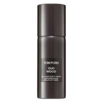 Oud Wood All Over Body Spray Tom Ford Perfume Unissex Eau de Cologne Oud Wood All Over Body Spray Tom Ford Perfume Unissex Eau de Cologne