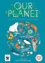 Our Planet - The One Place We All Call Home - Harper Collins (USA)