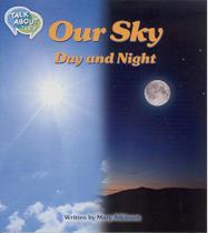 Our Sky: Day And Night - Talk About Texts - Macmillan - ELT