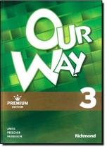 Our Way 3 - 8 Ano - 7 Série