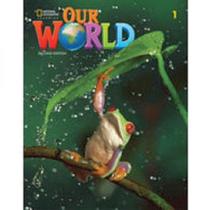 Our world 1a - combo split + online practice - second edition Our world 1a - combo split + online practice - second edition