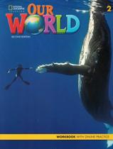 Our world 2 wb online practice code - british - 2nd edition - NATGEO & CENGAGE ELT