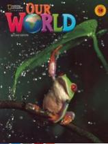 Our world 2nd edition 1b combo split + online practice - CENGAGE (ELT)