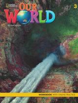 Our world 3 wb + online practice code - 2nd edition - british - NATGEO & CENGAGE ELT