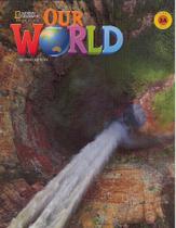 Our World 3A - Combo Split With Online Practice - Second Edition - National Geographic Learning - Cengage