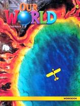 Our world 4 - workbook - second edition Our world 4 - workbook - second edition