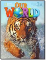 Our World - Combo Split 3A - 01Ed/13