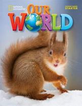 Our world starter lesson planner with class audio cd and tbr cd-rom - british