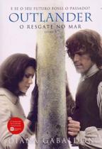 Outlander - O Resgate do Mar - Livro 3
