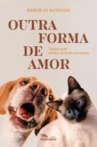 Outra Forma de Amor - "Cachorro Gato" Membros da Família Multiespécie - LABRADOR
