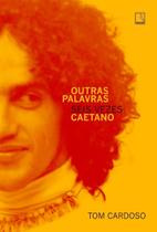 Outras Palavras - Seis Vezes Caetano