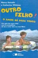 Outro Filho! o Amor dá para Todos Outro Filho! o Amor dá para Todos